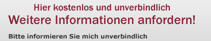 Informationen anfordern!